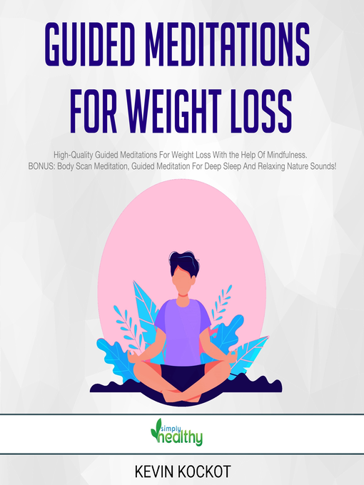 Title details for Guided Meditations For Weight Loss by simply healthy - Wait list